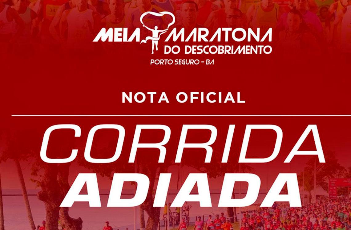 Nota oficial: Corrida Meia Maratona do Descobrimento é adiada